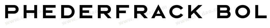 PhederFrack Bold字体转换